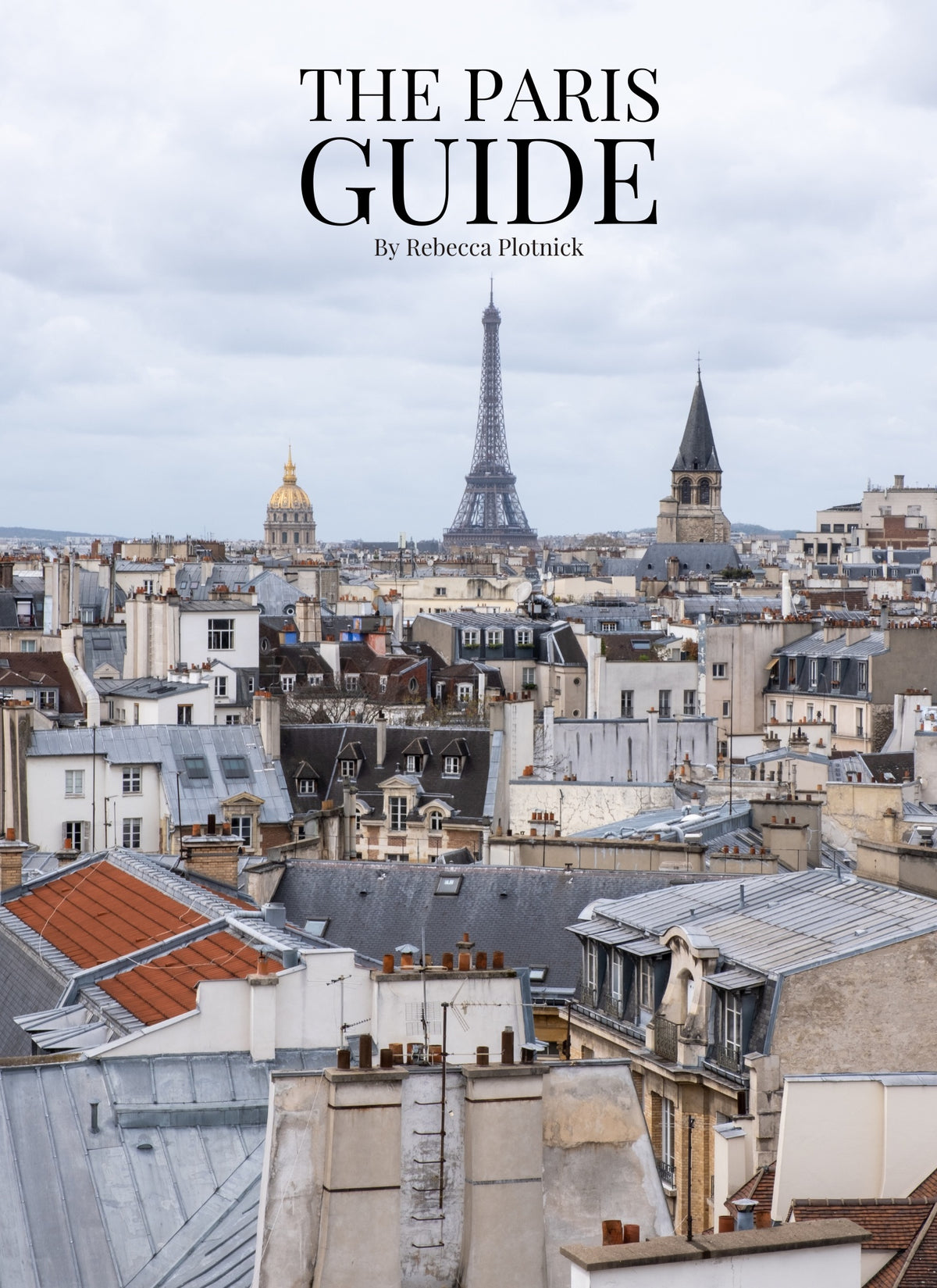 The Paris Guide 2024 Edition and 3-day Itinerary Bundle