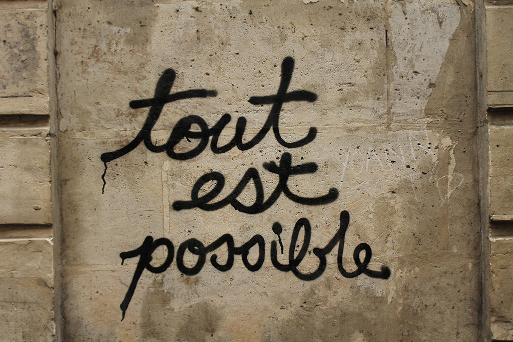 All is possible Graffiti - Every Day Paris