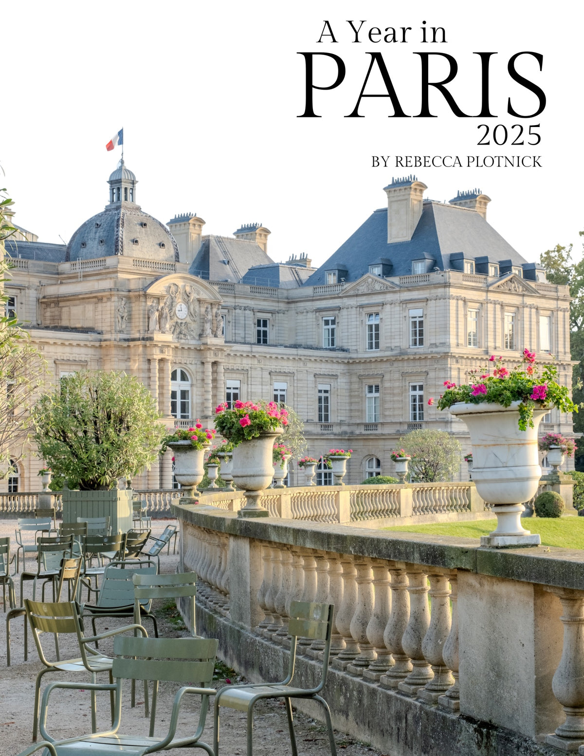 A Year in Paris 2025 Calendar