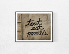 All is possible Graffiti - Every Day Paris 