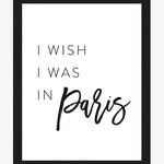 I wish I was in Paris - Every Day Paris 