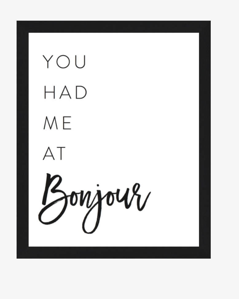 You Had me At Bonjour - Every Day Paris 