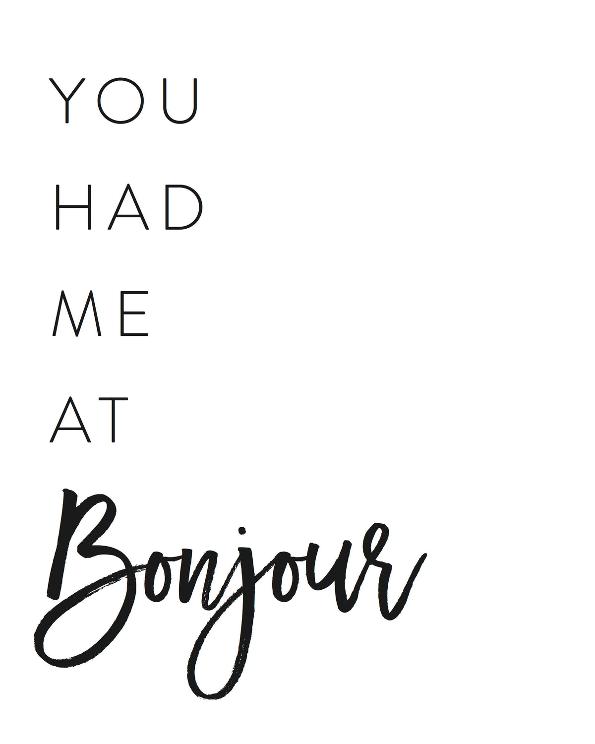You Had me At Bonjour - Every Day Paris 